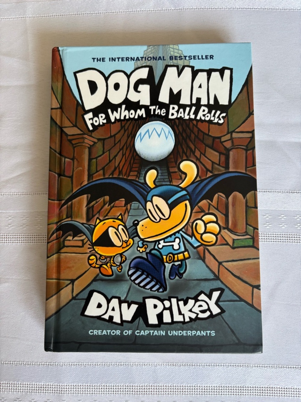 Dog Man: For Whom the Ball Rolls by - Dav Pilkey
